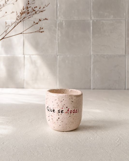 Copo de Café Inês - "QUE SE FODA!"
